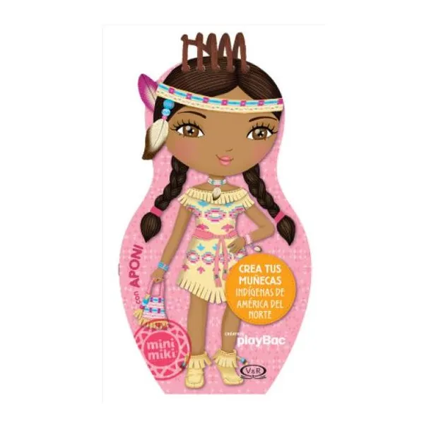 Mm - crea tus muñecas indigenas de América del norte - aponi