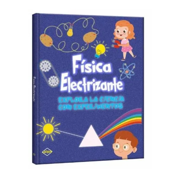 Fisica electrizante tapa dura, 21.5 x28 cm, 34 páginas