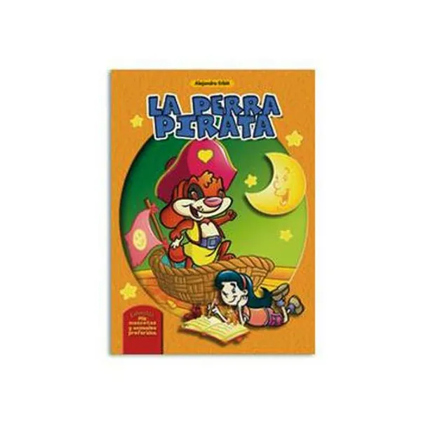 Libro mis mascotas y animales preferidos ii: la perra pirata 14x19.5 cm latinbooks