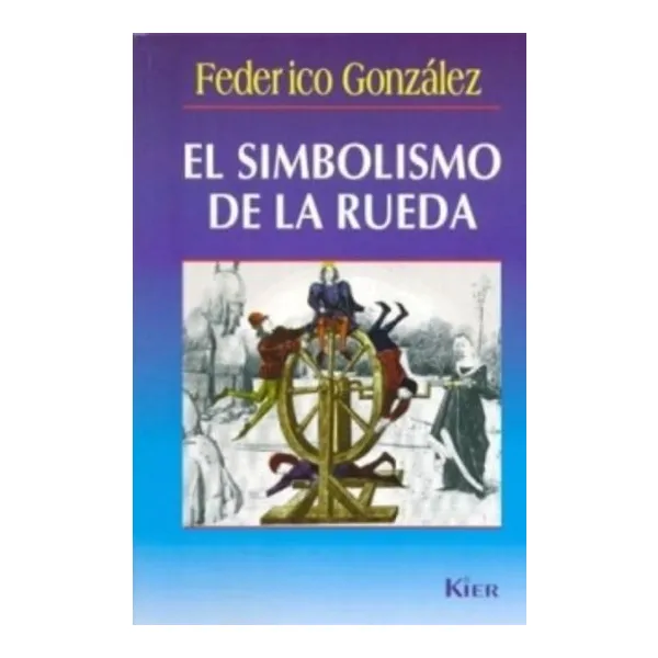Simbolismo de la rueda -kier-