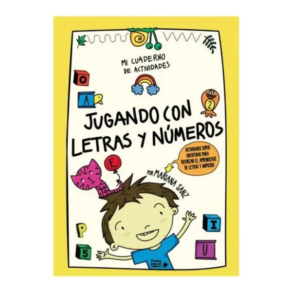 Mi cuaderno de actividades - jugando con letras y números