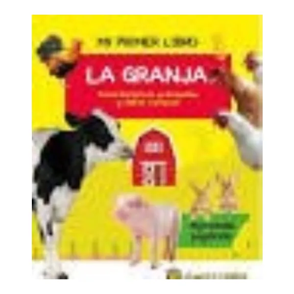 Mi primer libro de la granja. aprende jugando