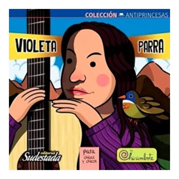 Violeta parra para chicos -chirimbote-