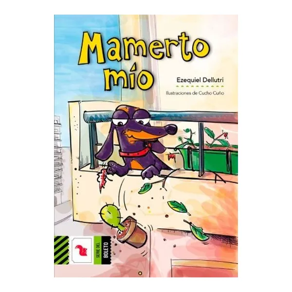 Mamerto mio. serie del boleto