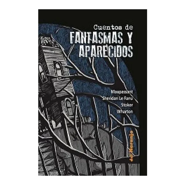 Cuentos de fantasmas y aparecidos - nuevo