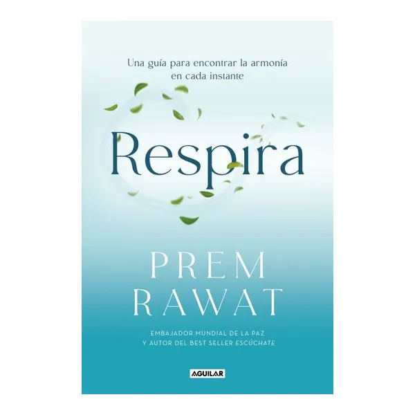 Libro respira - prem rawat