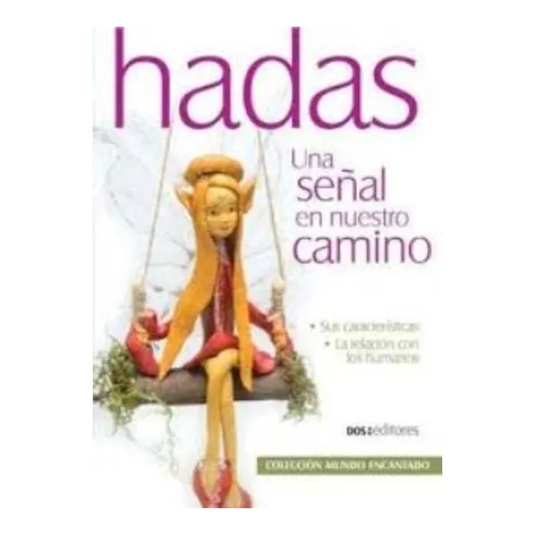 Hadas cod.97382 -dos editores-