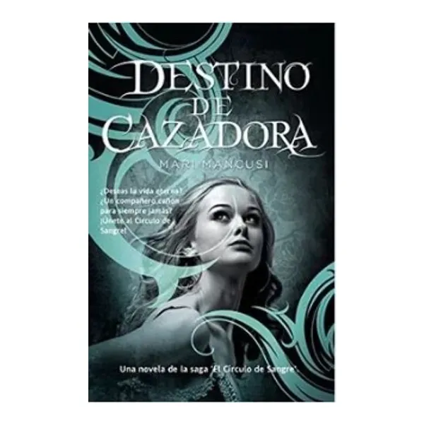 Destino de cazadora -trakatra-