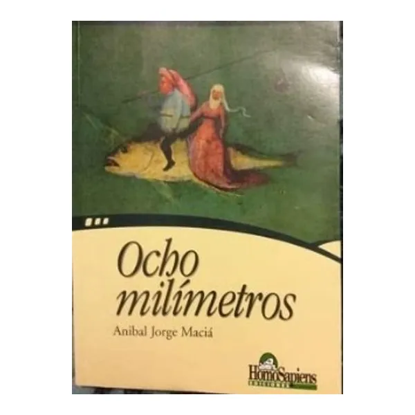 Ocho milimetros