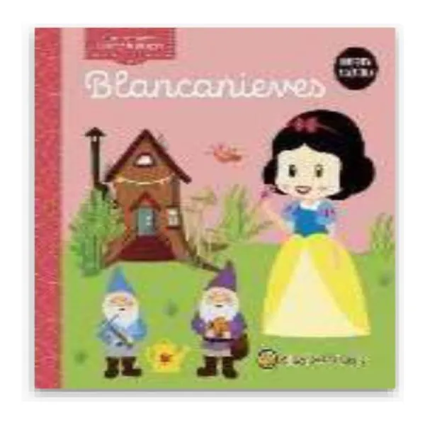 Blancanieves: cuentos de hoy y de siempre- imprenta mayuscula