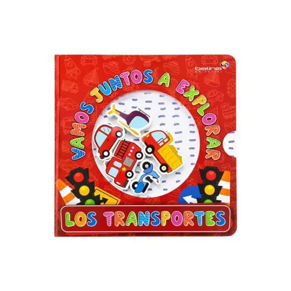 Libro vamos juntos a explorar: los transportes tapa dura 20x20 cm