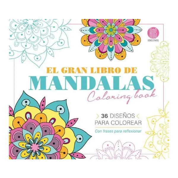 El gran libro de mandalas coloring book. 72 pag