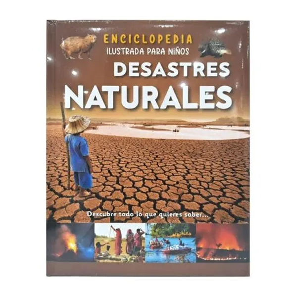 Enciclopedia niños desastres naturales tapa dura/22.5 x28.5 cm/48 páginas