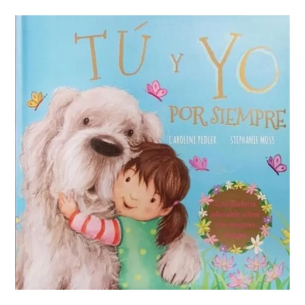 Tu y yo por siempre