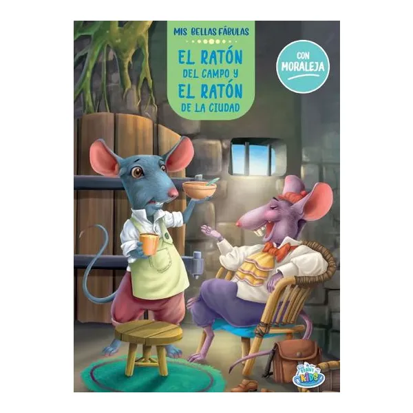 Raton del campo y el raton de la ciudad, el. mis bellas fabulas