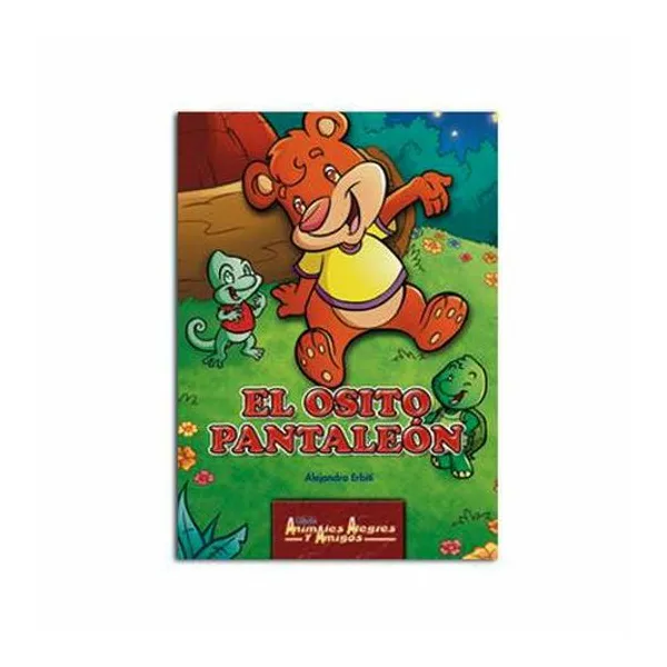 Libro de cuento animales alegres y amigos ii: el osito pantaleon 14x19.5 cm