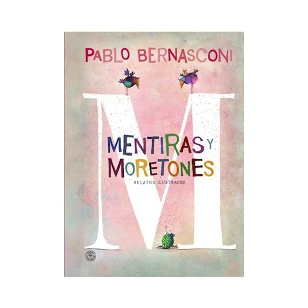 Mentiras y moretones (tapa dura)