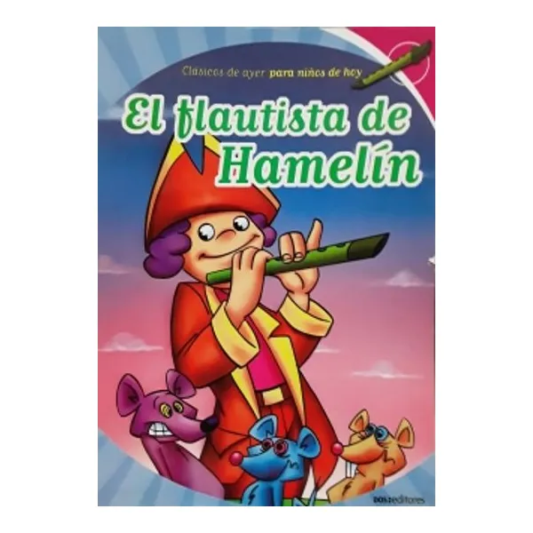 Flautista de hamelin,el cod.97549 -dos editores-