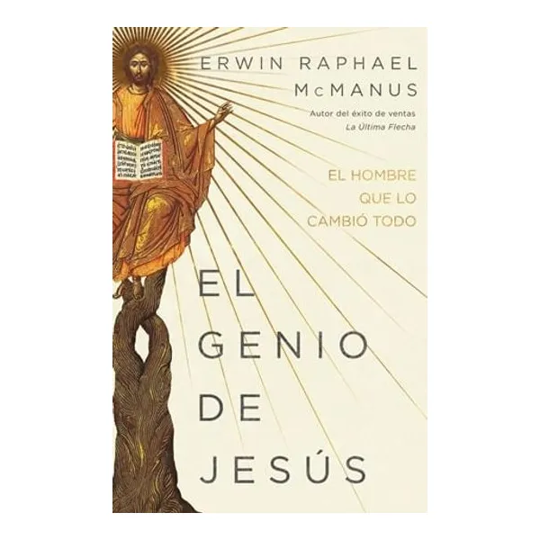El genio de jesus - erwin mcmanus