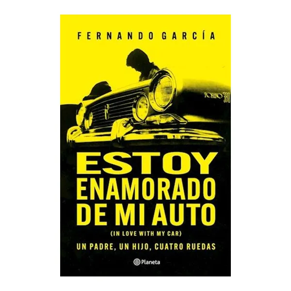 Estoy enamorado de mi auto