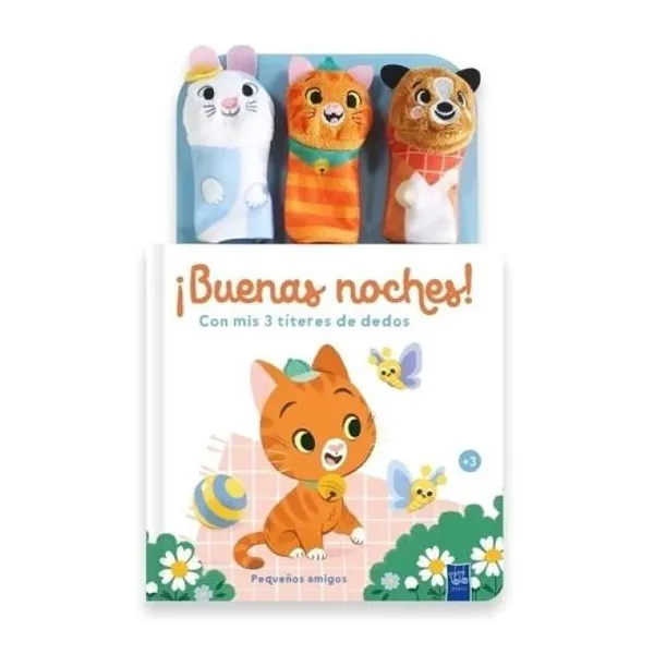 ¡buenas noches! con mis 3 títeres de dedos: pequeños amigos