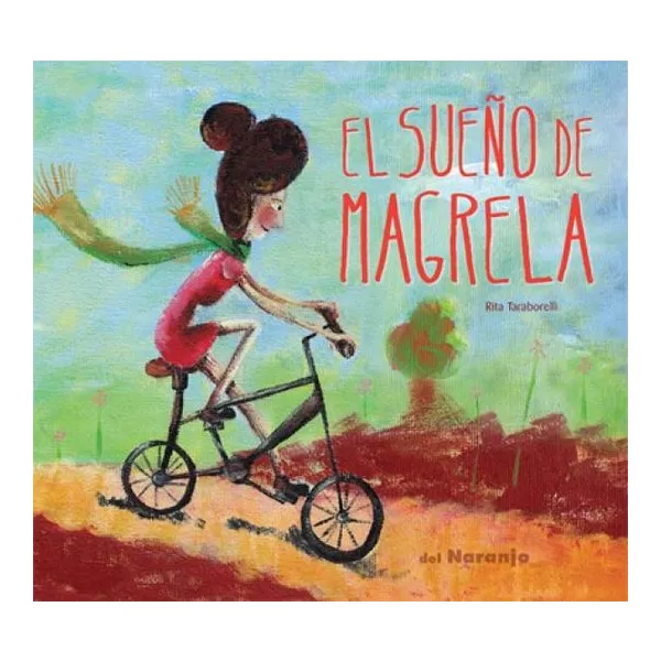 El sueño de magrela