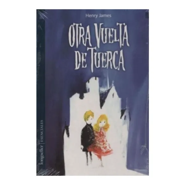 Otra vuelta de tuerca -1695- longseller