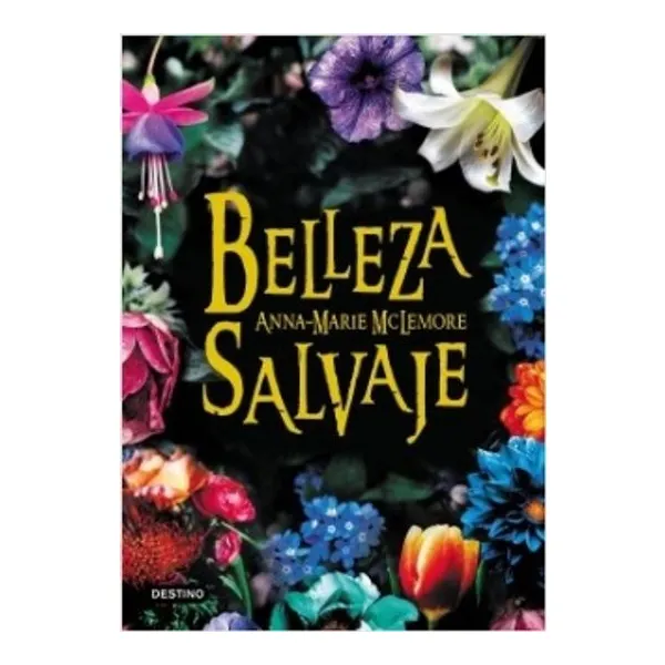 Belleza salvaje -destino-