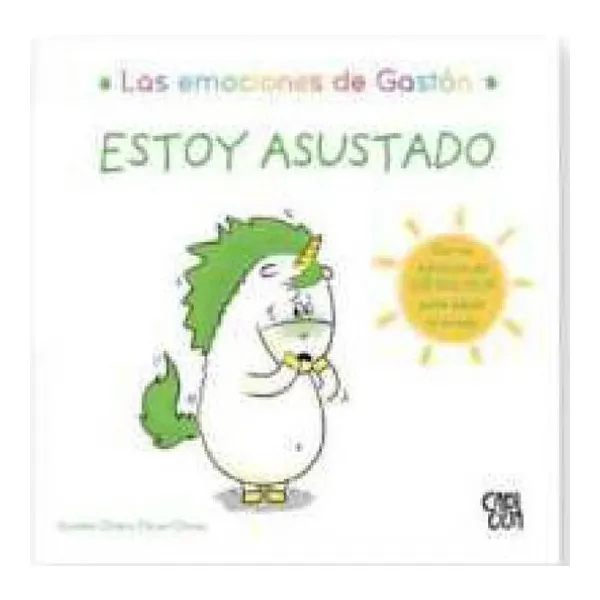 Las emociones de gastón - estoy asustado