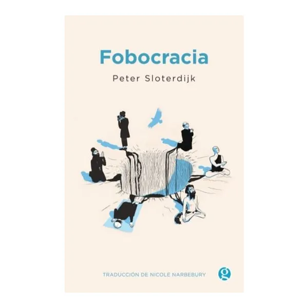Libro fobocracia - peter sloterdijk