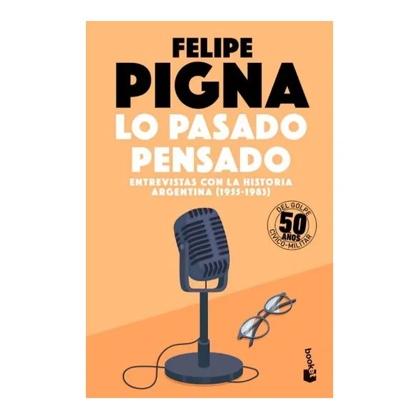 Lo pasado pensado -booket-