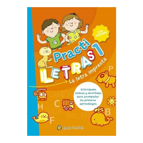 Practi letras 1: la letra imprenta