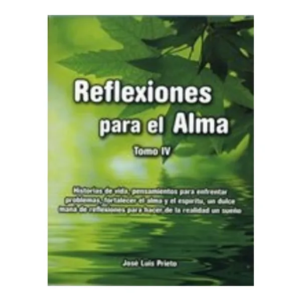 Reflexiones para el alma t.iv