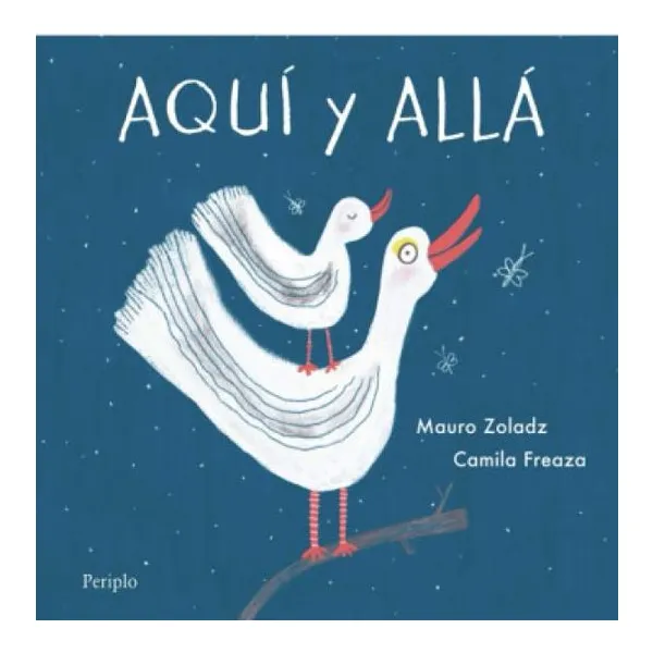 Aquí y allá