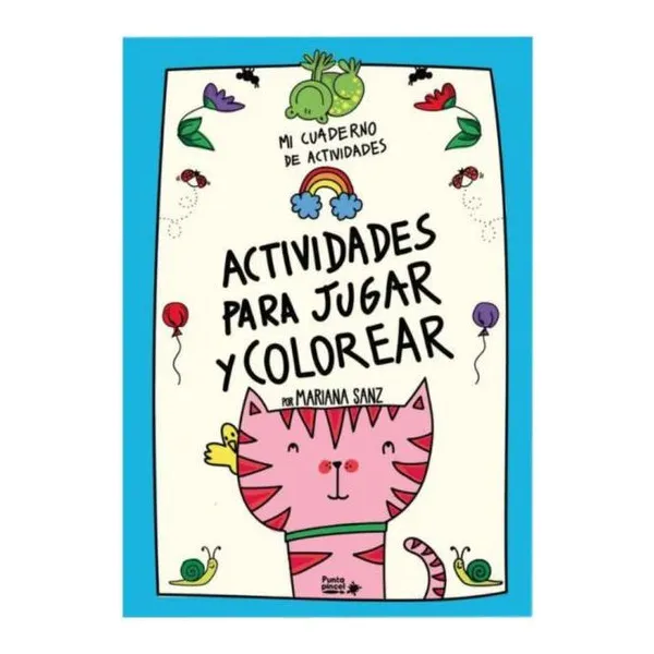 Mi cuaderno de actividades - actividades para jugar y colorear