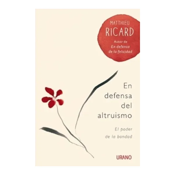 En defensa del altruismo.el poder de la bondad