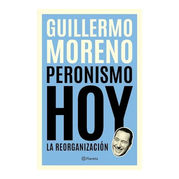 Peronismo hoy. la reorganizacion