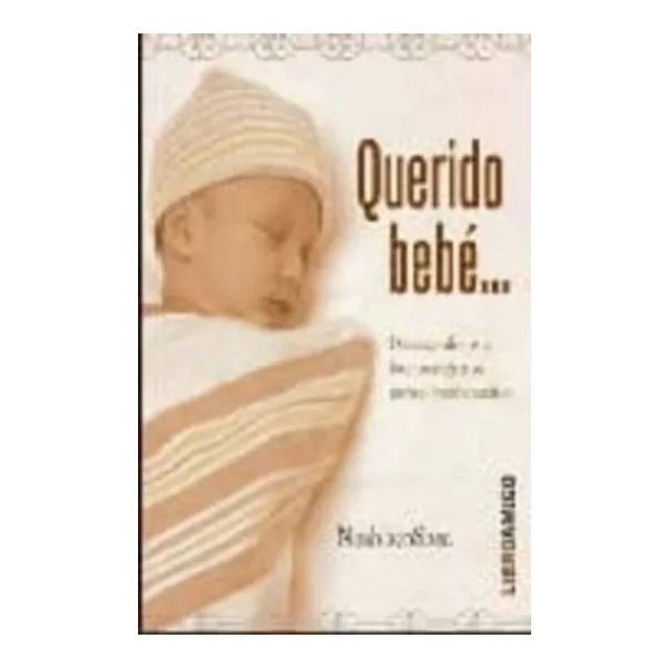 Querido bebé … -libroamigo-