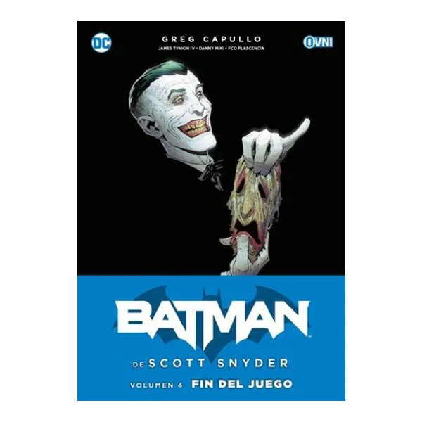 Batman de scott snyder vol.4 fin del juego