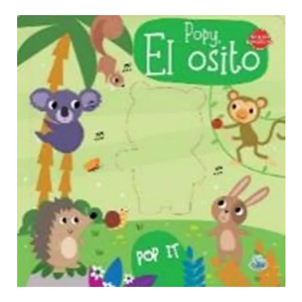 Pop it. popy, el osito