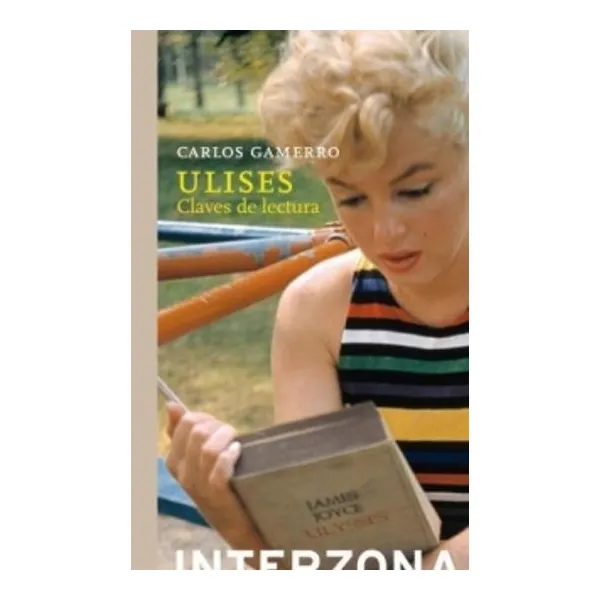 Ulises, claves de lectura -interzona-