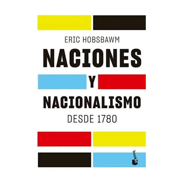 Naciones y nacionalismo desde 1780