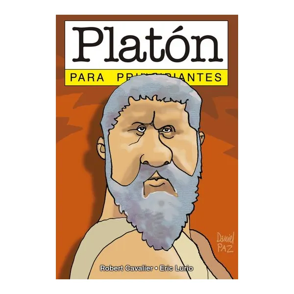 Platon para principiantes - robert cavalier - eric lurio