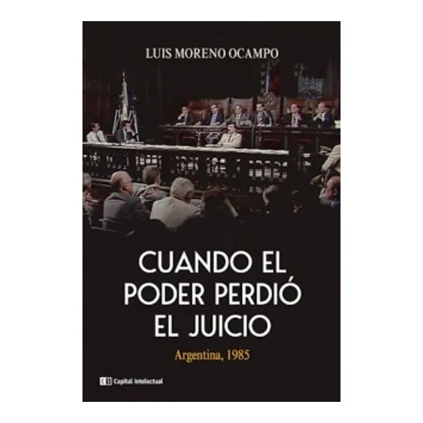 Cuando el poder perdio el juicio