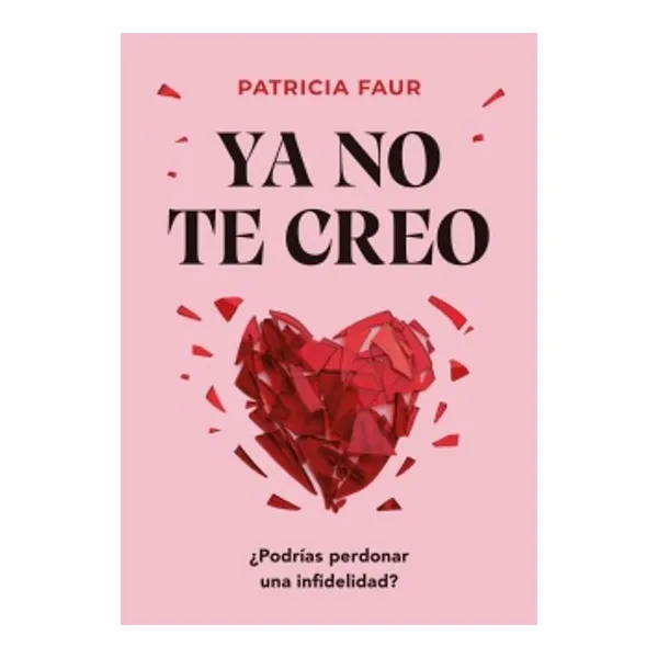 Ya no te creo