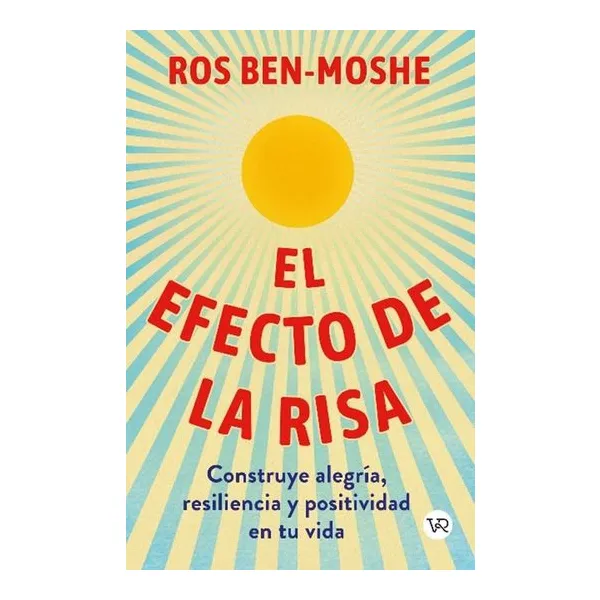 El efecto de la risa - ros ben-moshe