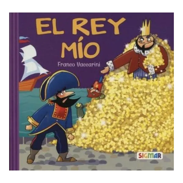 El rey mío