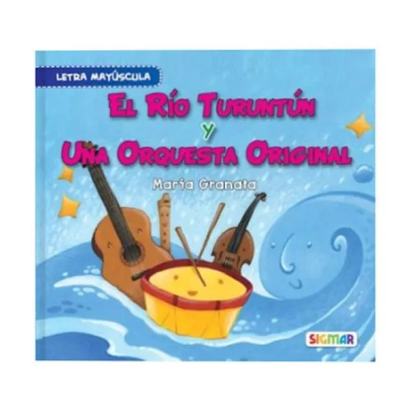 El río turuntún/una orquesta original (mayúscula)