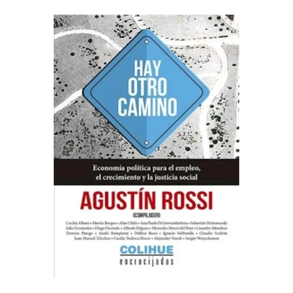 Hay otro camino