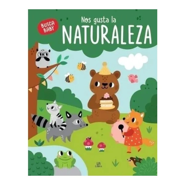 Nos gusta la naturaleza